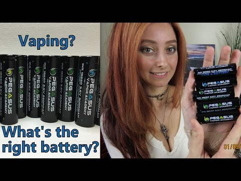 Pegasus Vapor Academy Batteries, Which batteries should you use in your ...